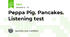 Peppa Pig. Pancakes. Listening test