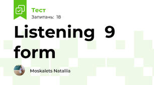 Listening  9 form