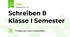 Schreiben 8 Klasse I Semester
