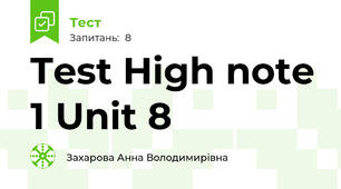 Test High note 1 Unit 8