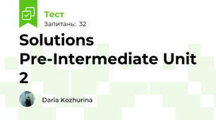 Solutions Pre-Intermediate Unit 2