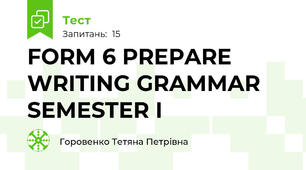 FORM 6 PREPARE    WRITING GRAMMAR   SEMESTER I
