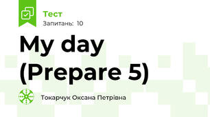My day (Prepare 5)