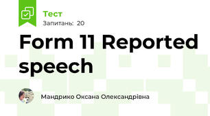 Form 11 Reported speech