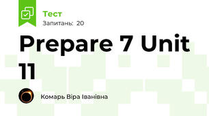 Prepare 7 Unit 11