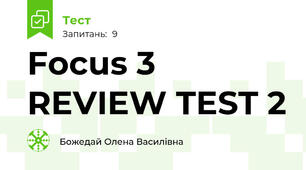 Focus 3 REVIEW TEST 2