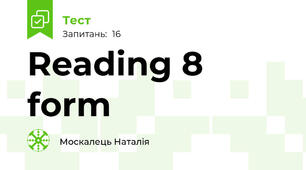 Reading 8 form 