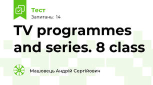 TV programmes and series. 8 class