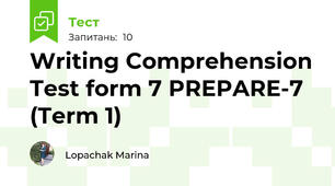Writing Comprehension Test form 7 PREPARE-7 (Term 1)