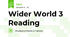 Wider World 3 Reading