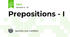 Prepositions - I 