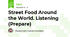 Street Food Around the World. Listening (Prepare)