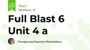 Full Blast 6 Unit 4 a