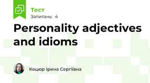 Personality adjectives and idioms