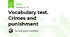 Vocabulary test. Crimes and punishment
