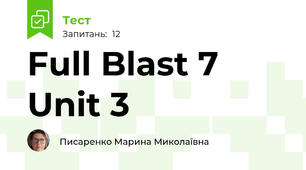 Full Blast 7 Unit 3