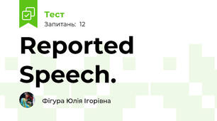 Reported Speech. 