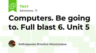 Computers. Be going to. Full blast 6. Unit 5