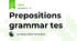 Prepositions grammar tes
