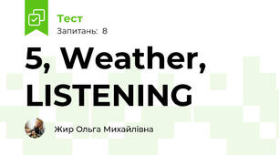 5, Weather, LISTENING