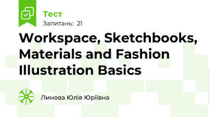Workspace, Sketchbooks, Materials and Fashion Illustration Basics