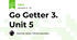 Go Getter 3. Unit 5
