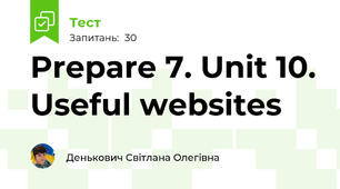Prepare 7. Unit 10. Useful websites