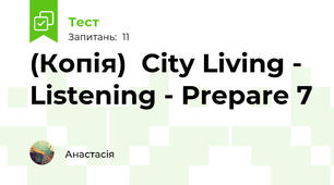 (Копія)  City Living - Listening - Prepare 7