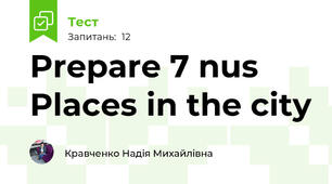 Prepare 7 nus Places in the city