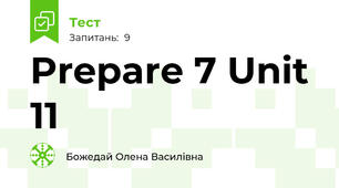 Prepare 7 Unit 11