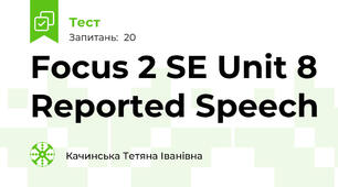 Focus 2 SE Unit 8 Reported Speech