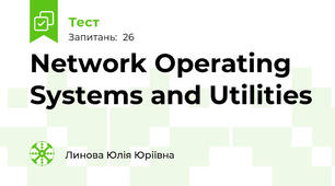 Network Operating Systems and Utilities