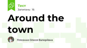 Around the town
