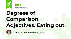 Degrees of Comparison. Adjectives. Eating out. 