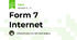 Form 7 Internet