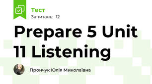 Prepare 5 Unit 11 Listening