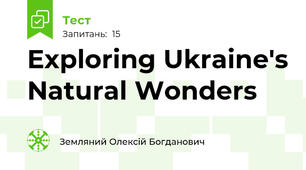 Exploring Ukraine's Natural Wonders