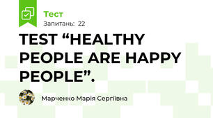 TEST “HEALTHY PEOPLE ARE HAPPY PEOPLE”.