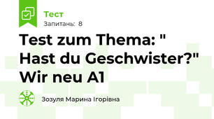 Test zum Thema: " Hast du Geschwister?" Wir neu A1