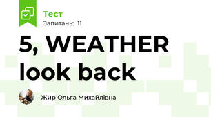 5, WEATHER look back