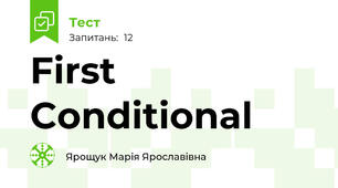 First Conditional  