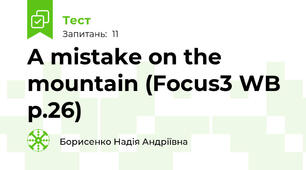 A mistake on the mountain (Focus3 WB p.26)