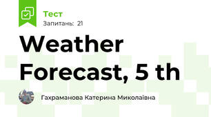 Weather Forecast, 5 th 