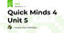 Quick Minds 4 Unit 5