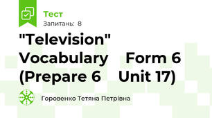 "Television" Vocabulary    Form 6  (Prepare 6    Unit 17)