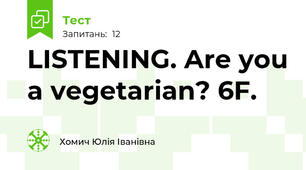 LISTENING. Are you a vegetarian? 6F.