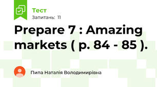 Prepare 7 : Amazing markets ( p. 84 - 85 ).