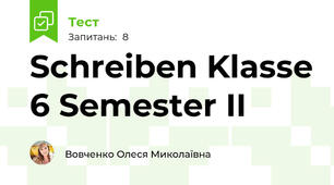 Schreiben Klasse 6 Semester II 