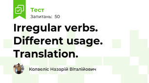 Irregular verbs. Different usage. Translation.