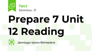 Prepare 7 Unit 12 Reading